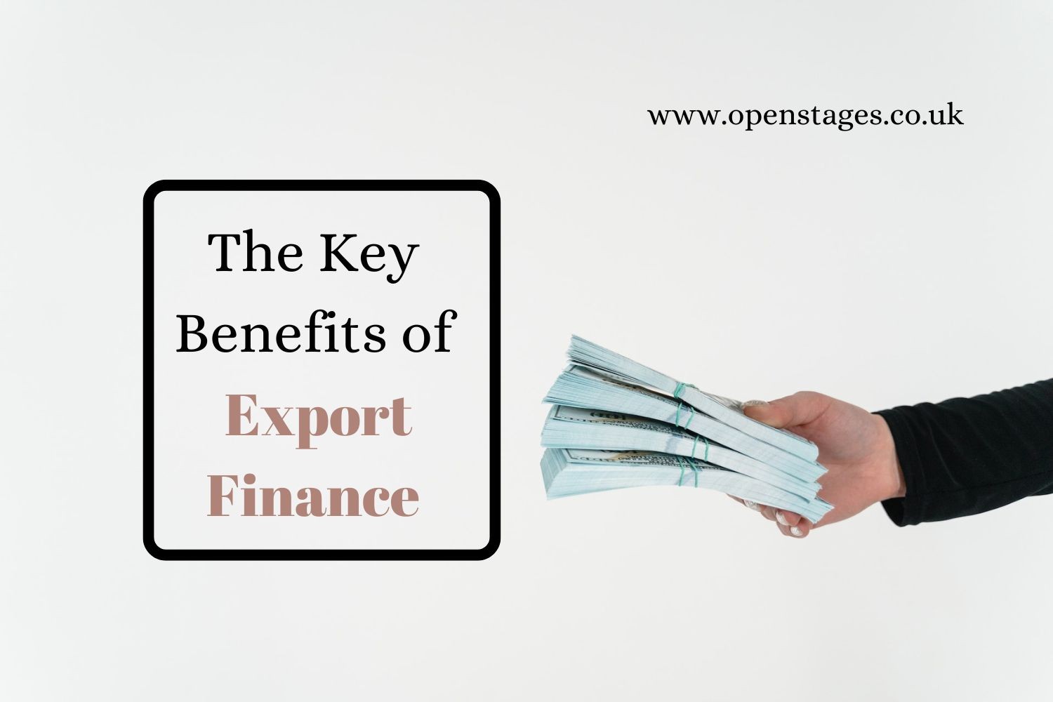 What are the 5 Key Benefits of Export Finance?