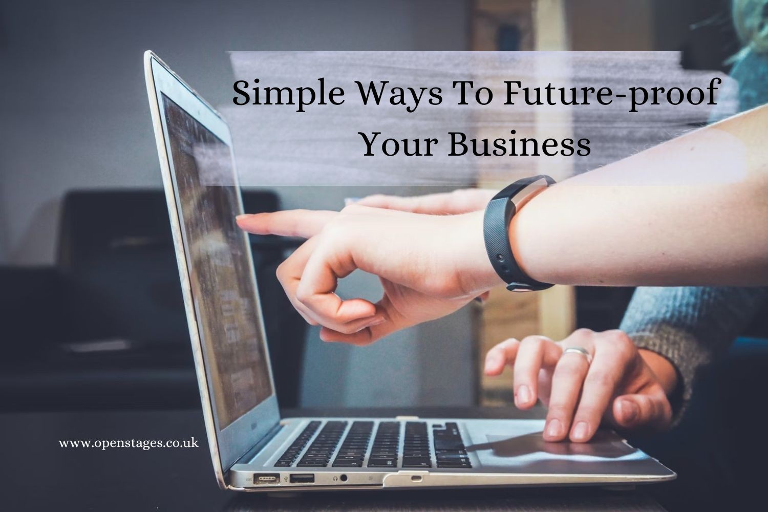 5 Simple Ways To Future-proof Your Business